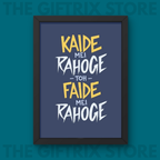 Kaide Rahoge Faide Rahoge
